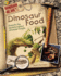 Dinosaur Food (Dinosaur Dig)