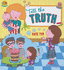 Tell the Truth (Manners)