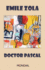 Doctor Pascal Bv Emile Zola, Fiction, Classics, Literary
