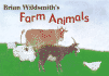 Brian Wildsmith's Farm Animals