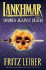Lankhmar Volume 2: Swords Against Death (Bk. 2)