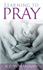 Learning to Pray