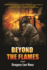 Beyond the Flames