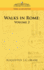 Walks in Rome Volume 2