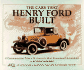 The Cars That Henry Ford Built: a Commemorative Tribute By Beverly Kimes Hcdj