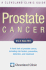 Prostate Cancer: a Cleveland Clinic Guide