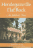 Hendersonville & Flat Rock: an Intimate Tour