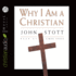 Why I Am a Christian