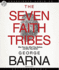 The Seven Faith Tribes: Who They Are, What They Believe, and Why They Matter