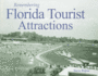 Remembering Florida Tourist Attractions