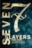 Seven Slayers
