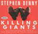 Killing Giants: 10 Strategies to Topple the Goliath in Your Industry