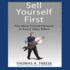 Sell Yourself First: the Most Critical Element in Every Sales Effort