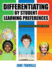 Differentiating By Student Learning Preferences