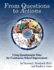 From Questions to Actions: Using Questionnaire Data for Continuous School Improvement