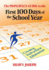 The Principal's Guide to the First 100 Days of the School Year