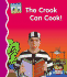 Crook Can Cook! (First Rhymes)