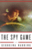 The Spy Game: a Novel
