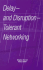 Delay-and Disruption-Tolerant Networking