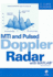 Mti and Pulsed Doppler Radar With Matlab (Artech House Radar Library (Hardcover))