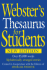 Webster's Thesaurus for Students, Third Edition