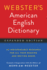Webster's American English Dictionary, Expanded Edition, Newest Edition