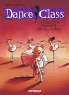 Dance Class Vol. 4 (Dance Class Graphic Novels)
