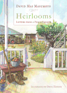 Heirlooms: Letters From a Peach Farmer (Signed)