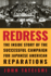 Redress: the Inside Story of the Successful Campaign for Japanese American Reparations