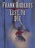 Left to Die