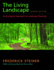 The Living Landscape, Second Edition: an Ecological Approach to Landscape Planning
