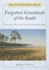 Forgotten Grasslands of the South: Natural History and Conservation