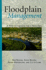Floodplain Management: a New Approach for a New Era
