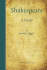 Shakespeare a Study