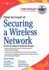 How to Cheat at Securing a Wireless Network