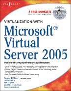 Virtualization With Microsoft Virtual Server 2005