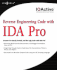 Reverse Engineering Code With Ida Pro