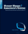Microsoft Windows 7 Administrator's Reference