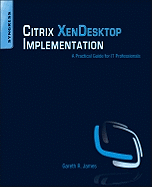 Citrix Xendesktop Implementation