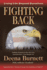 Fighting Back: Living Life Beyond Ourselves