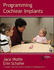 Programming Cochlear Implants (Core Clincal Concepts in Audiology)
