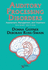 Auditory Processing Disorders: Assessment, Management, and Treatment