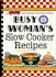 Busy Woman's Slow Cooker Recipes