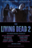 The Living Dead 2