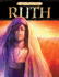 Chronicles of Faith-Ruth