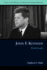 John F. Kennedy: World Leader (Issues in the History of American Foreign Relations)