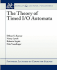 The Theory of Timed I/O Automata