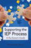 Supporting the Iep Process: a Facilitators Guide