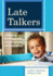 Late Talkers: Language Development, Interventions, and Outcomes (Cli)