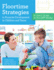 Floortime Strategies to Promote Development in Children and Teens: a User's Guide to the Dir� Model